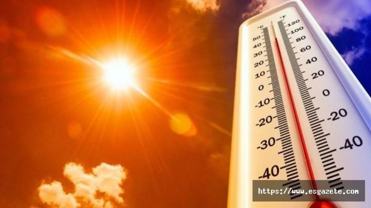 Eskişehir’de hava sıcaklığının 38 dereceye ulaşması bekleniyor