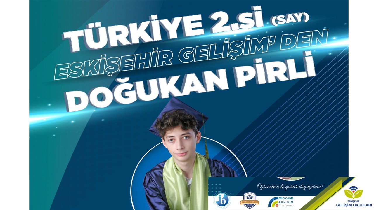 Eskişehir Gelişim Okulları’ndan Türkiye 2.Si