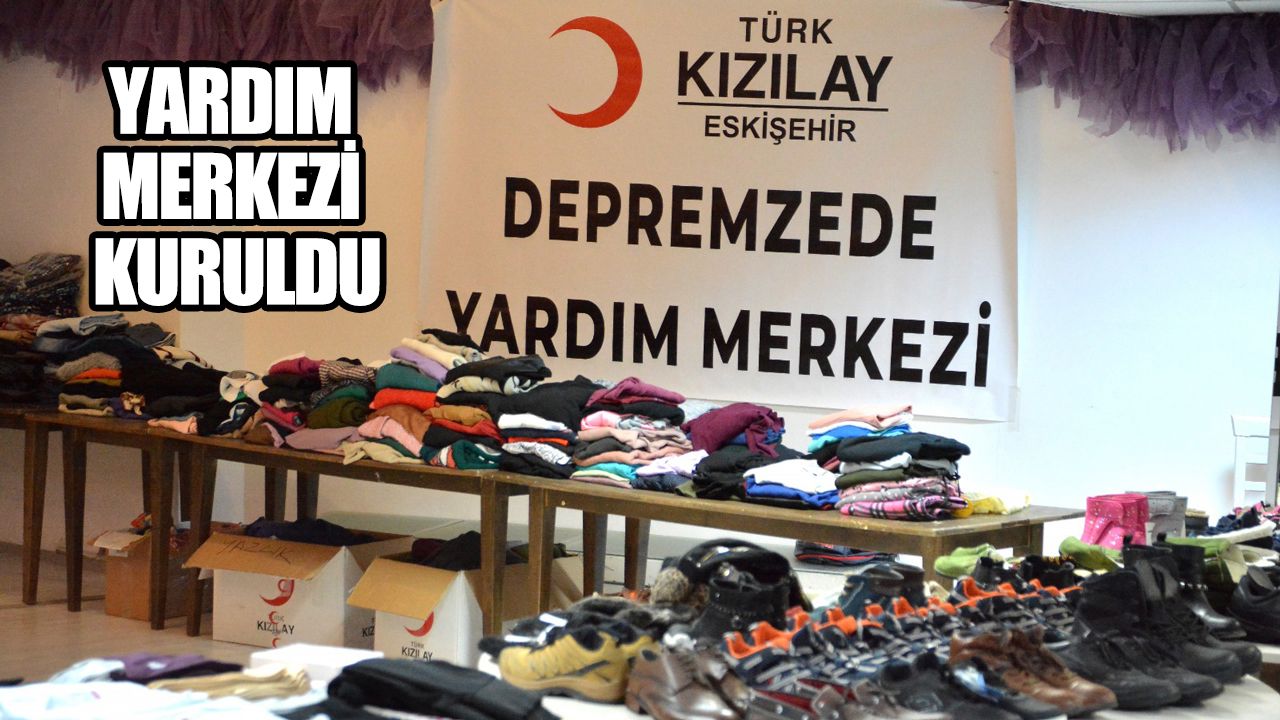 Türk Kızılay Eskişehir yaraları sarıyor