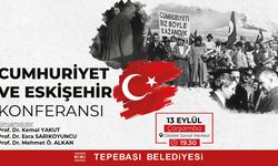 Cumhuriyet ve Eskişehir konuşulacak