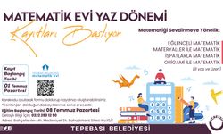 Matematik evi yaz dönemi kayıtları başlıyor