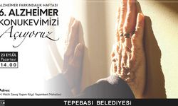 Tepebaşı 6. Alzheimer Merkezi'ni açıyor