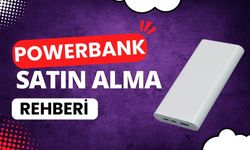 Powerbank Satın Alma Rehberi