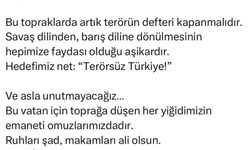 Bu topraklarda artık terörün defteri kapanmalıdır