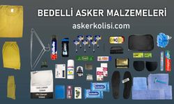 Asker Paketi ve Asker Seti Hakkında Bilmeniz Gerekenler
