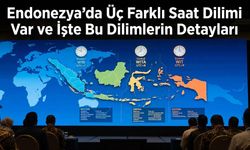 Endonezya'da Üç Farklı Saat Dilimi Var ve İşte Bu Dilimlerin Detayları