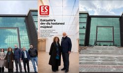 Eskişehir'e Dev Sağlık Üssü geliyor