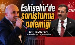 Eskişehir’de “masumiyet karinesi” tartışması: Yalaz’dan tepki, Albayrak’tan istifa çağrısı