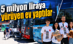 55 bin liraya aldıkları otobüse 5 milyon harcadılar