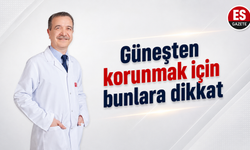 Güneşin zararlı ışınlarına karşı dikkat