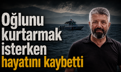 Oğlunu kurtarmak isterken hayatını kaybetti