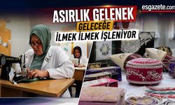 Asırlık nakış sanatı geleceğe taşınıyor