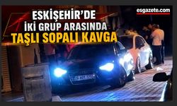 Eskişehir’de Kavga Sokağı Savaş Alanına Çevirdi