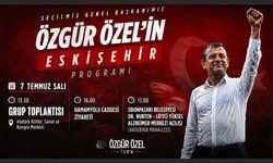 Özgür Özel'in Eskişehir programı belli oldu
