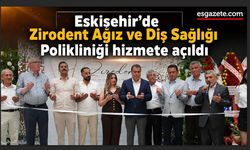 Zirodent Diş Polikliniği hasta kabulüne başladı