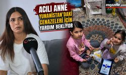 Acılı Anne Yunanistan’daki Cenazeleri İçin Yardım Bekliyor