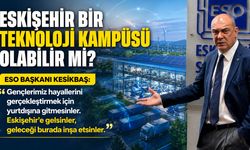 Eskişehir bir teknoloji kampüsü olabilir mi?