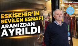 Eskişehir esnaf sarayının acı kaybı