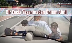 Eskişehir’de Tramvay Hattında Korkutan Görüntüler