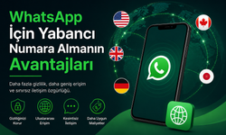 WhatsApp İçin Yabancı Numara Almanın Avantajları