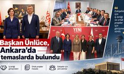 Başkan Ünlüce, Ankara’da temaslarda bulundu