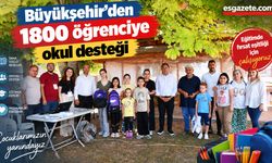 Büyükşehir'den 1800 öğrenciye okul desteği
