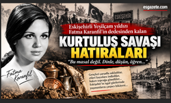 Eskişehirli Fatma Karanfil’in ailesinden 1921’in bilinmeyen hikâyesi: Gençleri böyle sakladılar