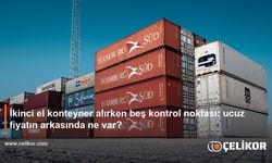 İkinci el konteyner alırken beş kontrol noktası: ucuz fiyatın arkasında ne var?