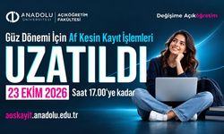 Anadolu Üniversitesi AÖF kayıtları 23 Ekim’e uzatıldı
