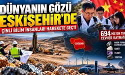 Dünyanın gözü Eskişehir Kızılcaören'de: Çinliler araştırıyor