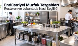 Endüstriyel Mutfak Tezgahları Restoran ve Lokantada Nasıl Seçilir?