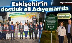 Eskişehir’in Adı Adıyaman’da Parkta Yaşayacak