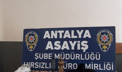 Antalya’da ev ve iş yeri hırsızı tutuklandı