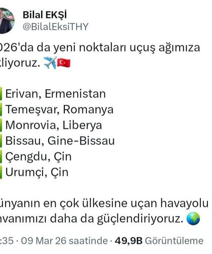 THY Genel Müdürü Bilal Ekşi 6 yeni rotayı duyurdu