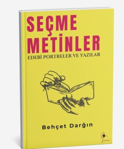 Behçet Darğın’ın “Seçme Metinler”i Okurla Buluştu