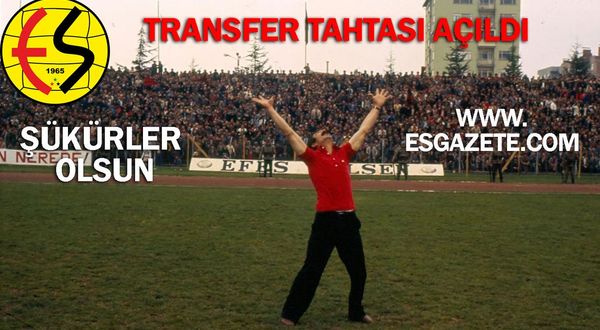 Eskişehirspor’un transfer tahtası açıldı