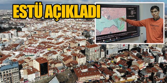 Eskişehir'de bazı bölgeler için kritik deprem uyarısı