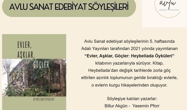 Avlu Sanat Edebiyat söyleşileri sürüyor