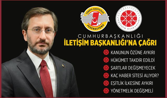 TGF’DEN İLETİŞİM BAŞKANLIĞI’NA ÇAĞRI