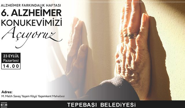 Tepebaşı 6. Alzheimer Merkezi'ni açıyor