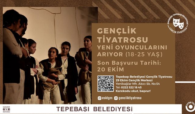 Tepebaşı Gençlik Tiyatrosu İçin Kayıtlar Başladı