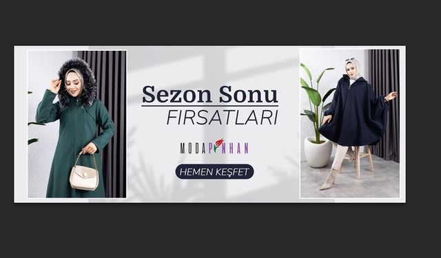 Tesettür Giyimde Moda Pinhan Farkını Yaşayın