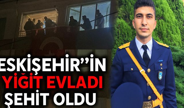 Eskişehirli şehidin ailesine acı haber ulaştı