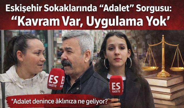 Adalet denince aklınıza ne geliyor?