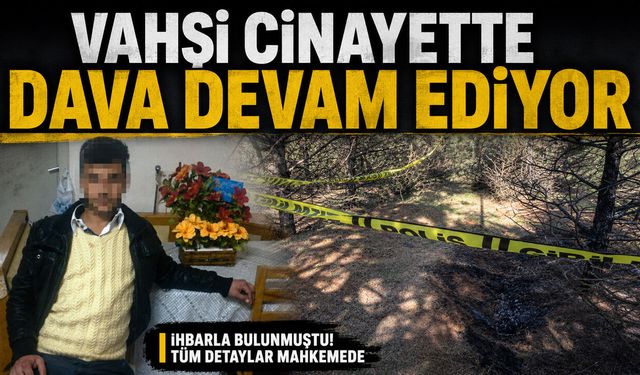 Boğulduktan sonra cesedi yakılan Deniz Oktay'ın davasına devam edildi