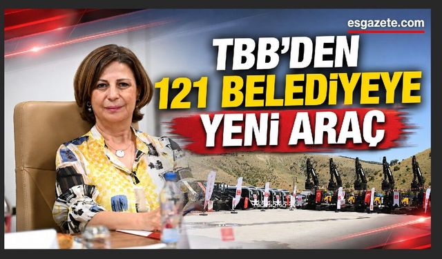 Belediyelere hizmet aracı desteği