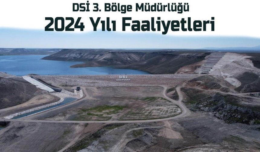 DSİ 2024'te Eskişehir'de ne yaptı