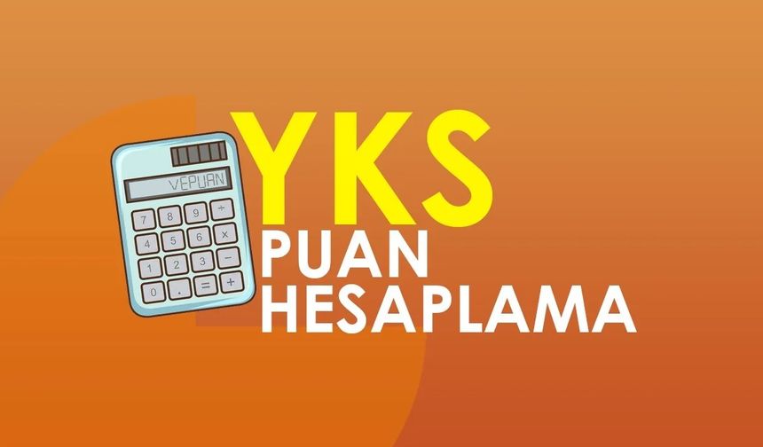 YKS sıralama hesaplama