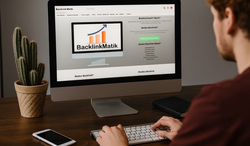 Backlinkmatik ile Tanıtım Yazısı Sipariş Deneyimim ve Sonuçları