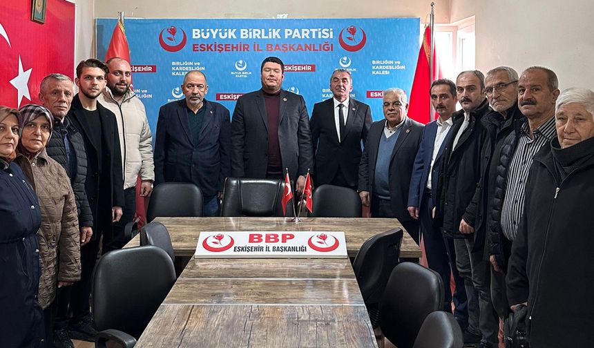 BBP Odunpazarı İlçe Başkanlığı’nda Ahmet Uyar Dönemi